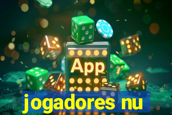 jogadores nu